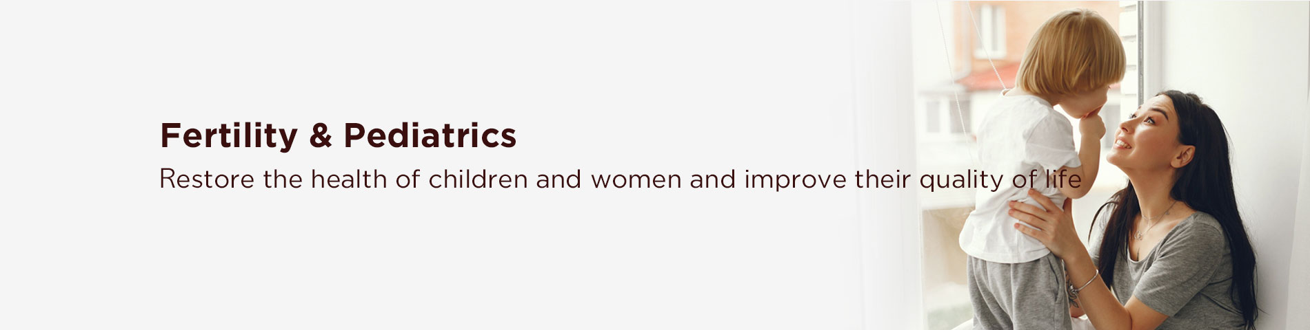 Fertility & Pediatrics